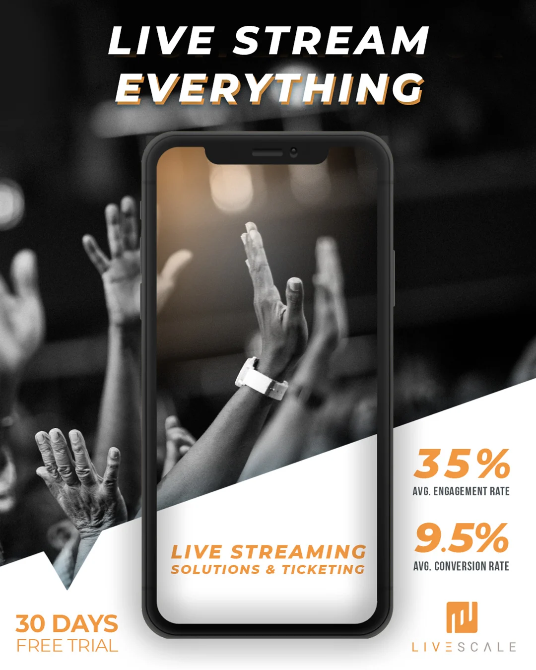 Ad for events — live stream everything, hands raised in a crowd continuing past the phone edge.
