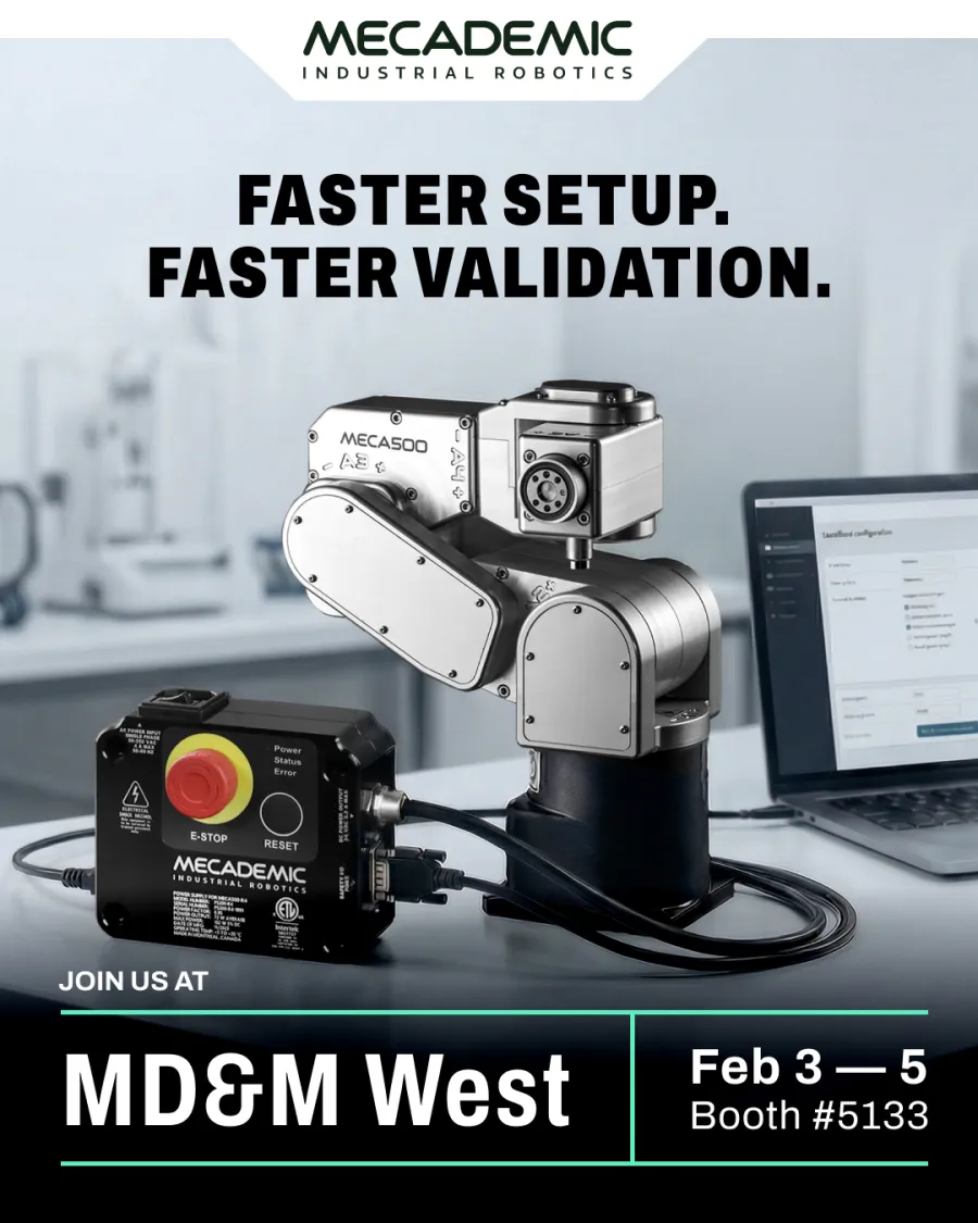 Faster setup, faster validation — MD&M West.